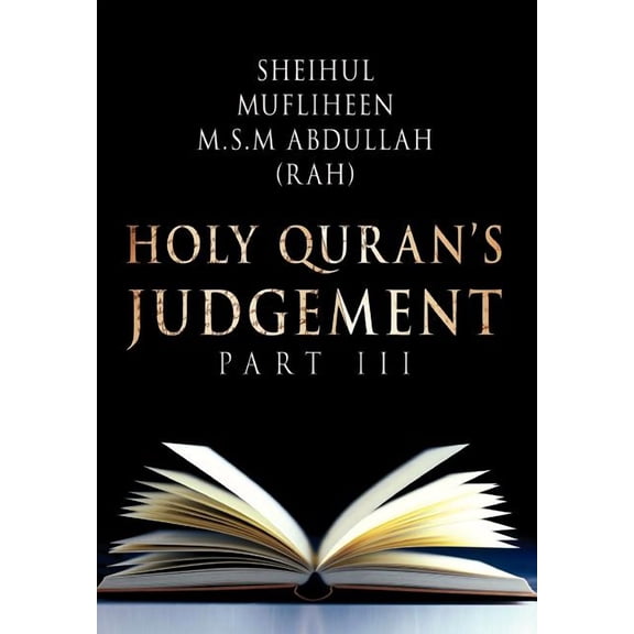 Holy Quran's Judgement Part - III, (Hardcover)