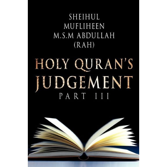 Holy Quran's Judgement Part - III, (Paperback)