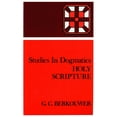 thumbnail image 1 of Studies in Dogmatics Holy Scripture, (Paperback), 1 of 2