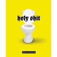 thumbnail image 1 of Holy Shit (Paperback), 1 of 1