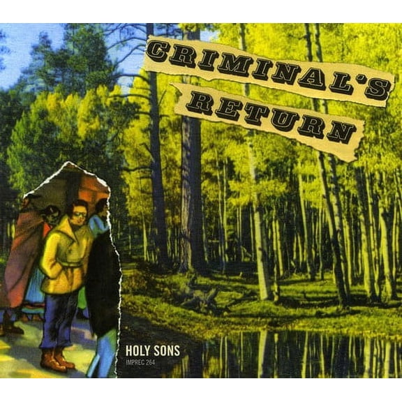 Holy Sons - Criminal's Return - Alternative - CD