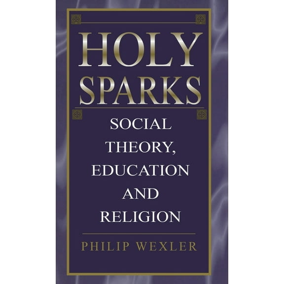 Holy Sparks, (Hardcover)