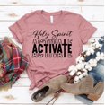 thumbnail image 1 of Holy Spirit Activate T-shirt Jesus Shirt Spiritual Gift Christian Tee Religious Tshirt Worship Shirts Women's Church Top, 1 of 3