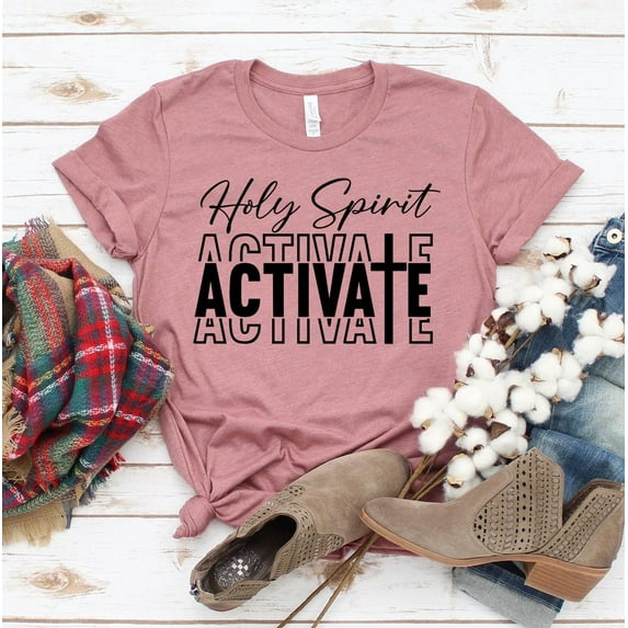 Holy Spirit Activate T-shirt Jesus Shirt Spiritual Gift Christian Tee Religious Tshirt Worship Shirts Women's Church Top