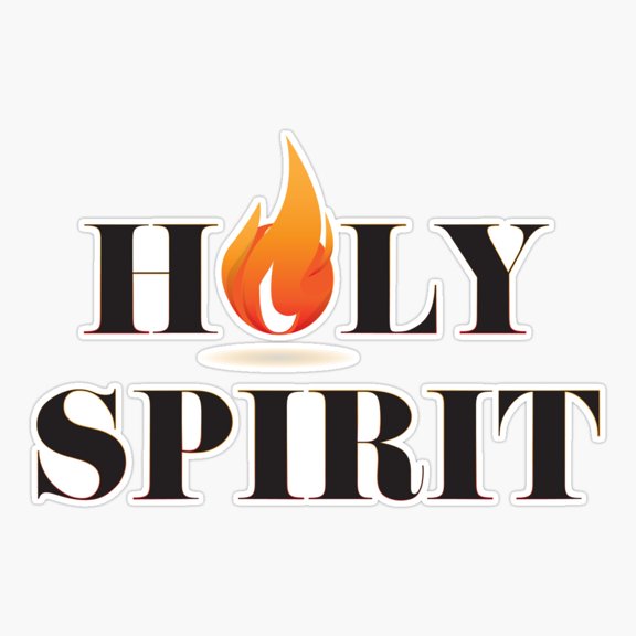 Holy Spirit Fire Faith Power Sticker