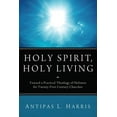 thumbnail image 1 of Holy Spirit, Holy Living (Paperback), 1 of 3
