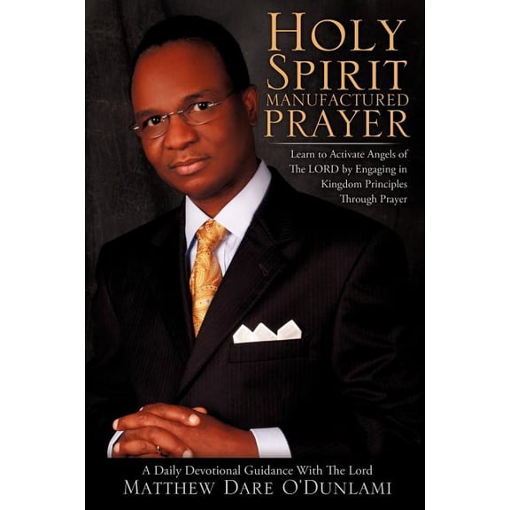 Holy Spirit Manufactured Prayer