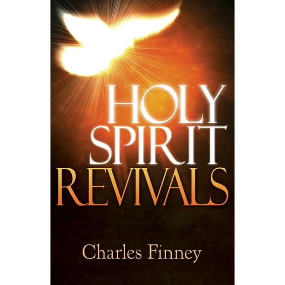 Holy Spirit Revivals, (Paperback)