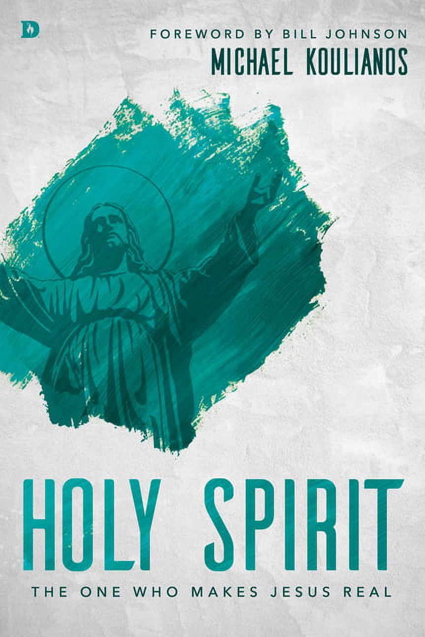 Holy Spirit: The One Who Makes Jesus Real (Paperback) - Walmart.com