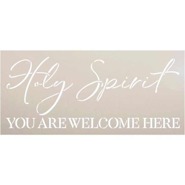 Holy Spirit Here Script Stencil By Craft DIY Religious Faith