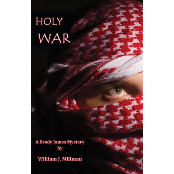 Holy War : A Brady James Mystery (Paperback)