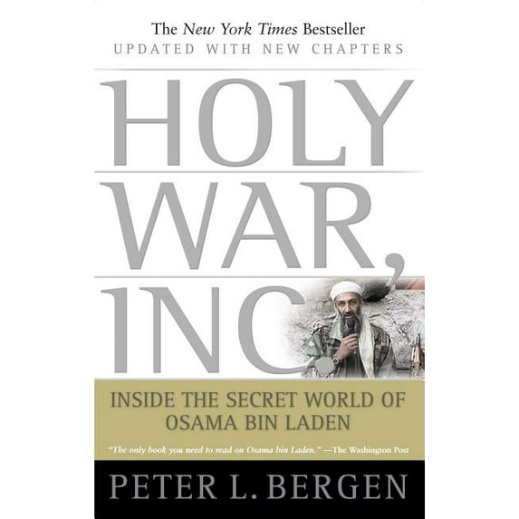 Holy War, Inc.: Inside the Secret World of Osama Bin Laden, (Paperback)