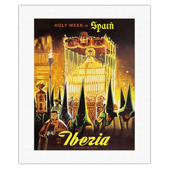 Holy Week in Spain - Fly By Iberia Air Lines of Spain - Vintage Travel Poster c.1950s - Fine Art Rolled Canvas Print 16in x 20in