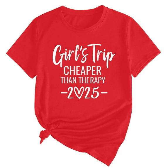 Holzkary Girls Trip Cheaper Than Therapy Shirt Womens Funny Letter Print Short Sleeve Tshirt Casual Vacation Traveler Tee Tops Girl's Trip 2025 T Shirt Women's Round Neck Short Sleeves Red 3Xl