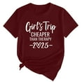 thumbnail image 1 of Holzkary Girls Trip Cheaper Than Therapy Shirt Womens Funny Letter Print Short Sleeve Tshirt Casual Vacation Traveler Tee Tops Girl's Trip 2025 T Shirt Women's Round Neck Short Sleeves Wine L, 1 of 5