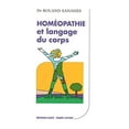 thumbnail image 1 of Pre-Owned Homéopathie et langage du corps 9782221009925, 1 of 1
