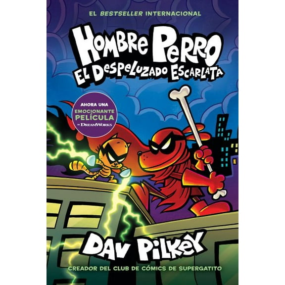Pre-Owned Hombre Perro: El Despeluzado Escarlata (Dog Man: The Scarlet Shedder) (Hardcover) 1546148035 9781546148036