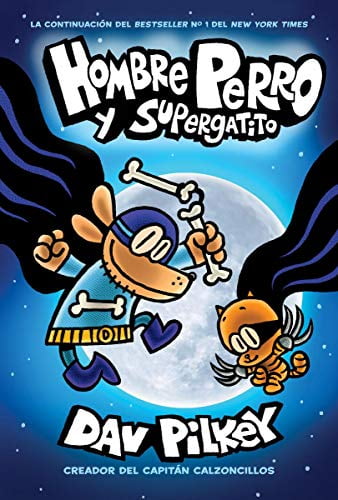 Dog Man 洋書➕Cat Kid Hombre-Perro-Y-Supergatito-Dog