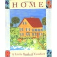 thumbnail image 1 of Pre-Owned Home: A Little Book Of Comfort (Miniature Editions) (Hardcover) 1561387517 9781561387519, 1 of 1