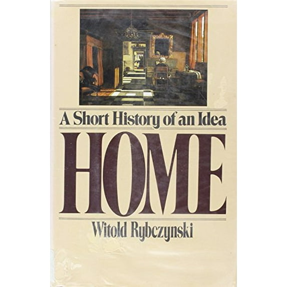 Pre-Owned Home: A Short History of an Idea (Hardcover) 0670811475 9780670811472