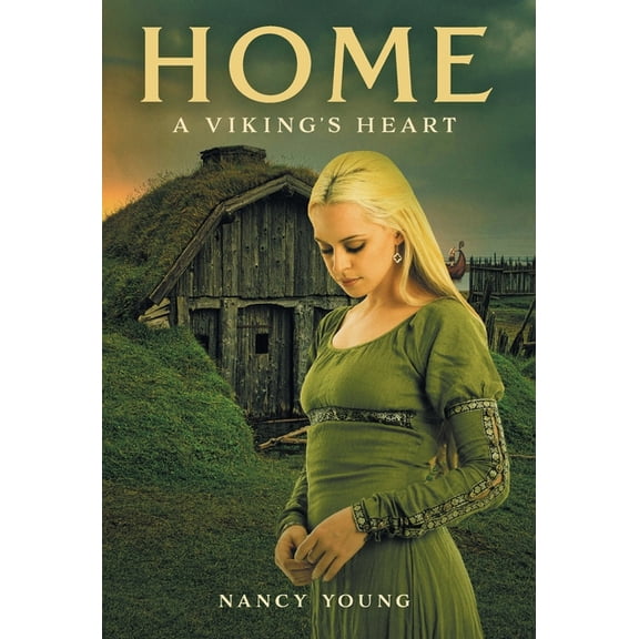 Home: A Viking's Heart, (Hardcover)