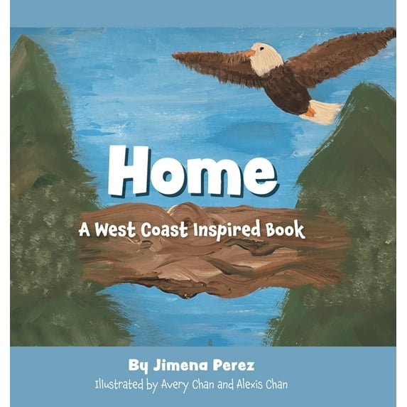 Home: A West Coast Inspired Book (Hardcover)
