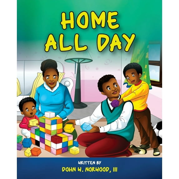 Home All Day, (Paperback)