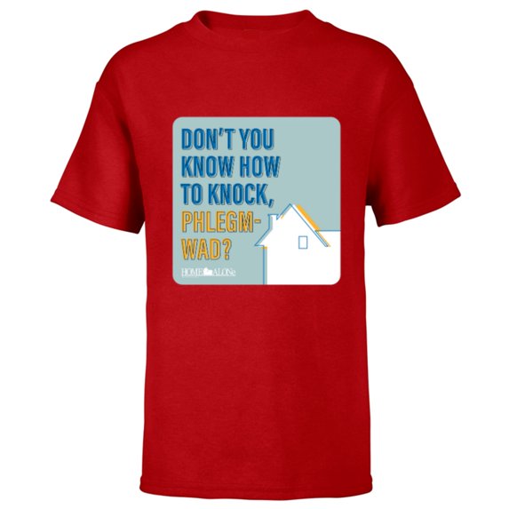 Home Alone Quote “Don’t You Know How to Knock, Phlegm-Wad?” - Short Sleeve T-Shirt for Kids - Customized-Red