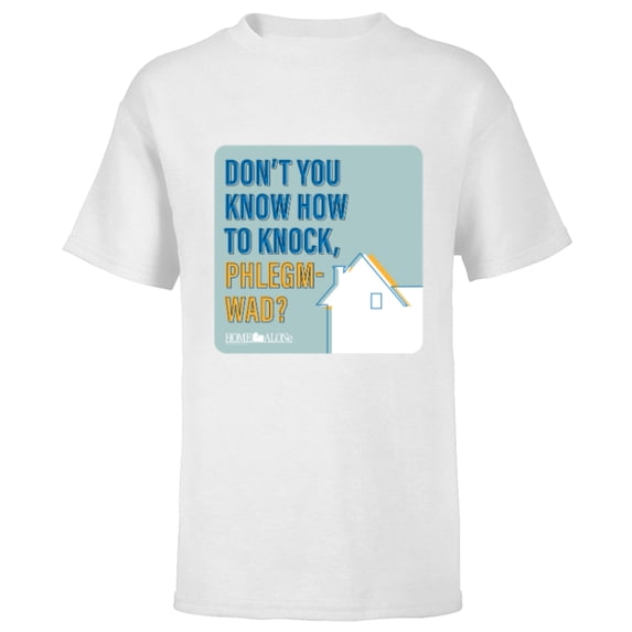 Home Alone Quote “Don’t You Know How to Knock, Phlegm-Wad?” - Short Sleeve T-Shirt for Kids - Customized-White