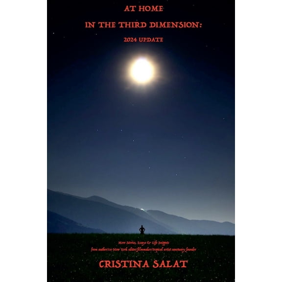 Home At Home in the Third Dimension: 2024 Update, (Paperback)