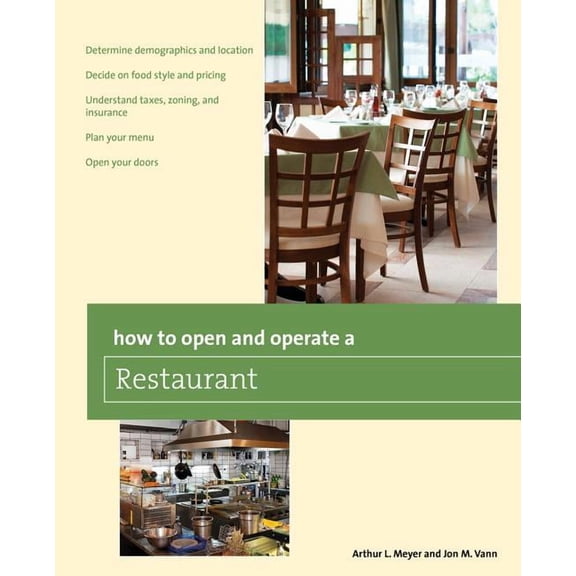 Home-Based Business Series: How to Open and Operate a Restaurant (Edition 1) (Paperback)