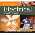 thumbnail image 1 of Pre-Owned Home Basics - Electrical Made Easy: A Step-By-Step Guide for Common Electrical Projects (Spiral-bound) 1558708960 9781558708969, 1 of 1