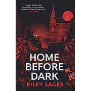 Home Before Dark Riley Sager Paperback
