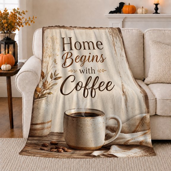 Home Begins with Coffee Lettering Print Soft Flannel Blanket, Typography Art Style for Lettering Art Lovers, Housewarming Gift for Bedroom and Living Room, Home Decor