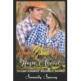 thumbnail image 1 of Home Behind Her, Hope Ahead : Cowboy Romance Novel (Paperback), 1 of 1