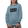 thumbnail image 1 of Home Body, Homie Themed, Groovy Retro Wavy Text Merch Gift, Light Blue Hooded Sweatshirt or Hoodie, Large, 1 of 5