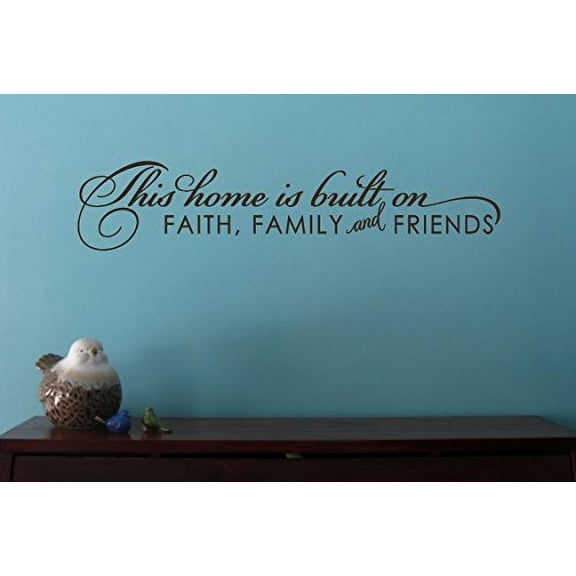 Home Built on Faith Family Friends Inspirational Wall Decal, 23x5-Inch, Chocolate Brown