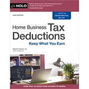 Home Business Tax Deductions Keep What You Earn, Paperback