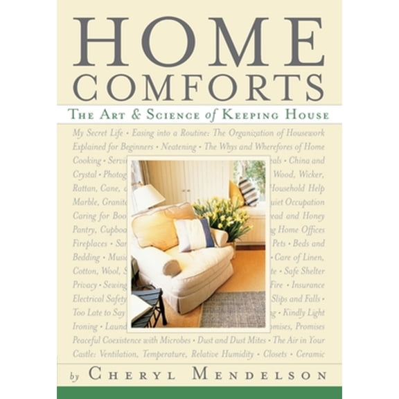 Pre-Owned Home Comforts: The Art and Science of Keeping House (Paperback) 0743272862 9780743272865