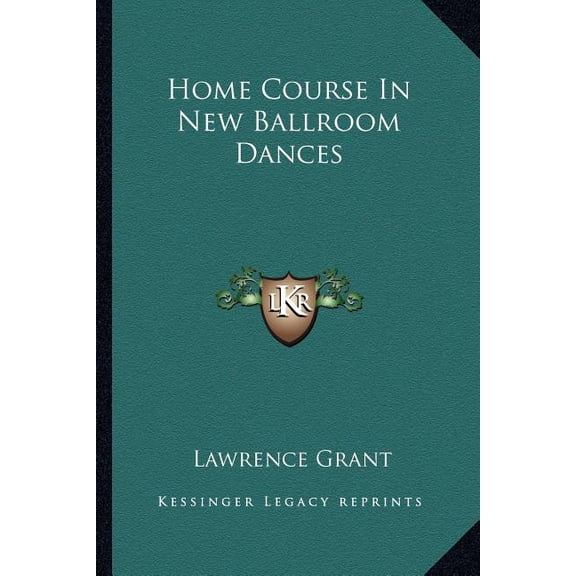 Home Course In New Ballroom Dances (Paperback)