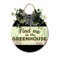 thumbnail image 1 of Home Decor Signs Find Me In The Greenhouse Rustic Wooden Wall Art Signs Farmhouse Entryway Signs for Bedroom Living Room Decor, 12 x 12 Inch, 1 of 4