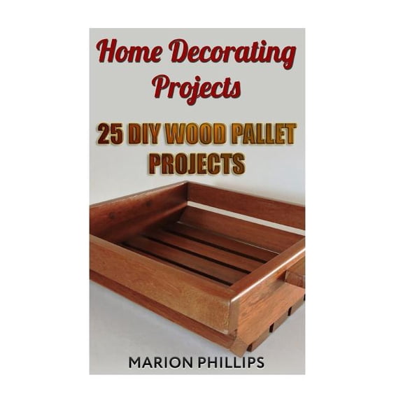 Home Decorating Projects