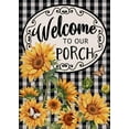 thumbnail image 1 of Home Decorative Welcome to Our Porch Spring Summer Sunflower Garden Flag, Black White Buffalo Plaid Check Yard Outside Decoration, Fall Autumn Farmhouse Outdoor Small Decor 12 x 18, 1 of 6