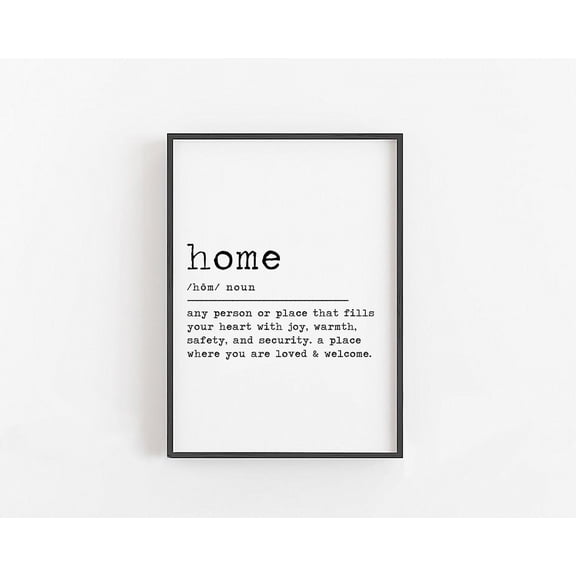 Home Definition Sign, Home Definition Wall Art, Home Sign for Wall, Home Gift Idea, Housewarming Gift Ideas, Hygge Gift, Definition Print, Unframed Poster Size 12x18