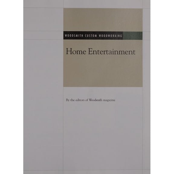 Pre-Owned Home Entertainment (Woodsmith Custom Woodworking) (Unknown) 0848726871 9780848726874