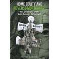 thumbnail image 1 of Pre-Owned Home Equity and Reverse Mortgages: The Cinderella of the Baby Boomer Retirement (Paperback) 0692044965 9780692044964, 1 of 1