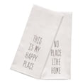 thumbnail image 1 of Home Essentials & Beyond 50514 kitchen Towel Twill This is My Happy Place & No, 1 of 1