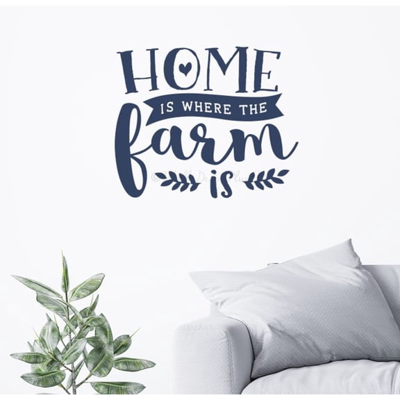 Home Where Farm Is Quote Decals for Wall - Die-Cut Vinyl Wall Art - Farmhouse Wall Art Decor - Kitchen Wall Stickers - Family Wall Decals - Vinyl Wall Decal Sayings, 23x19-Inch, DeepBlue