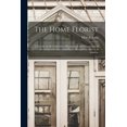 thumbnail image 1 of The Home Florist : a Treatise on the Cultivation, Management and Adaptability of Flowering and Ornamental Plants, Designed for the Use of Amateur (Paperback), 1 of 1
