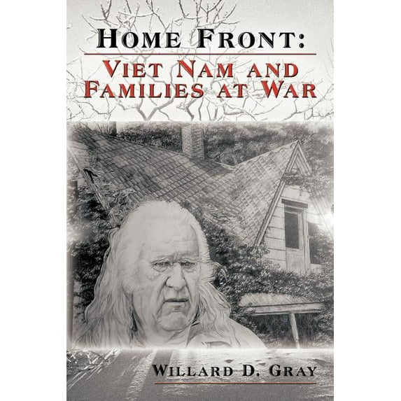 Home Front : Viet Nam and Families at War